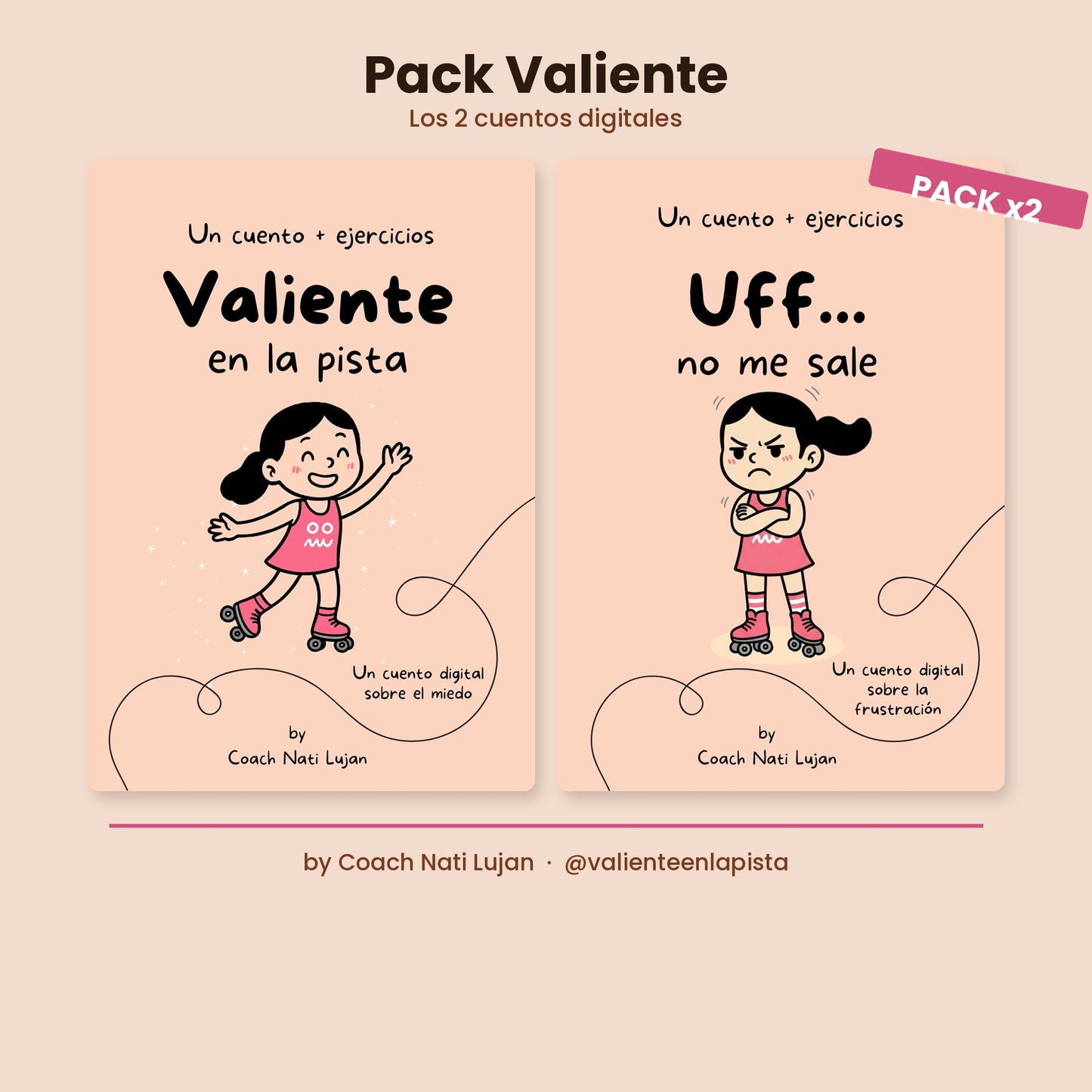 Pack Valiente: los 2 cuentos digitales 💛